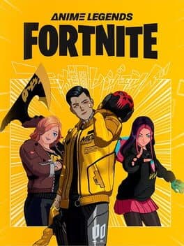 Fortnite: Anime Legends
